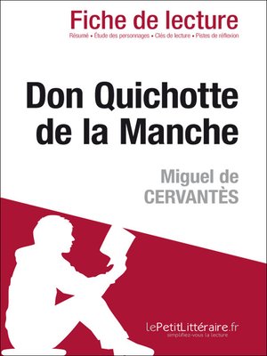 cover image of Don Quichotte de la Manche de Miguel de Cervantès (Fiche de lecture)